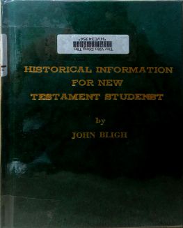 HISTORICAL INFORMATION FOR NEW TESTAMENT STUDENTS
